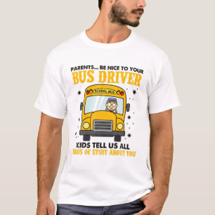 Eltern sind nett zu Ihrem Busfahrer lustig für Män T-Shirt