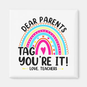 Eltern Tag Sie sind es Liebe Lehrer Funny Teacher Magnet