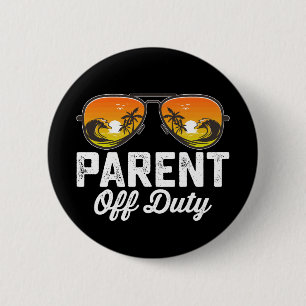 Elternfeier am letzten Schultag Sonnenbrille Button