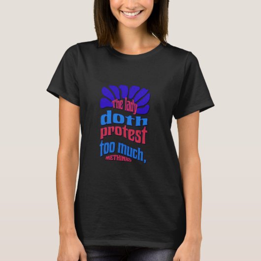 Elternprotest Hamlet Shakespeare Quotati T-Shirt (Vorderseite)