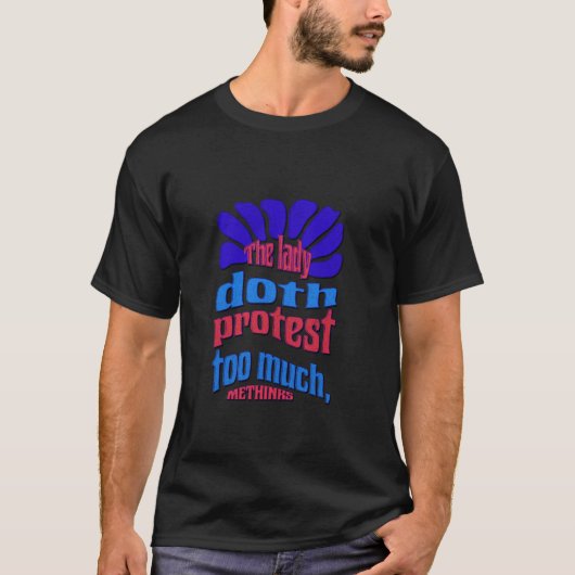 Elternprotest Hamlet Shakespeare Quotati T-Shirt (Vorderseite)