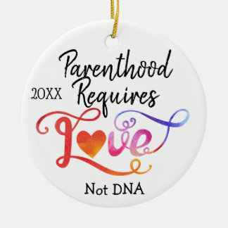 Elternschaft erfordert Liebe nicht DNA, Keramikornament