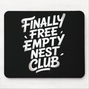 Elternschaft nach dem leeren Nest Leerer Nestbewoh Mousepad