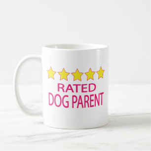 Elternteil eines Hundes mit fünf Sternen Kaffeetasse