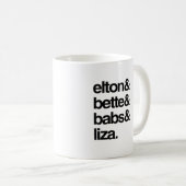 Elton Bette Babs und Liza Kaffeetasse (VorderseiteRechts)