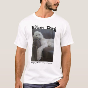 Elton Hund:  Heraus hängen T-Shirt