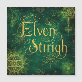 Elven Stirigh – Sigils in Green Magnetkarte