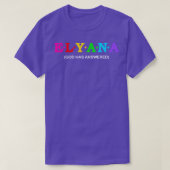 Elyana Gott hat geantwortet T-Shirt (Design vorne)