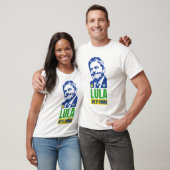 Em 2022 é Lula no primeiro turno eleições Brasil T T-Shirt (Unisex)