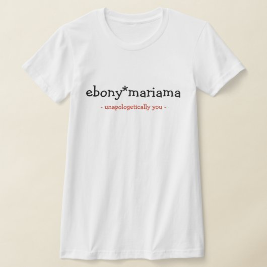 EM Unapologetically You T-Shirt (Ablage )