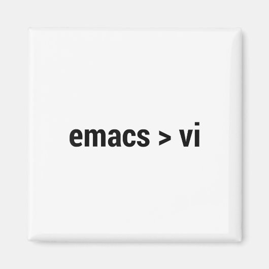 Emacs größer als Vi - Code Editor Flamme War - Bl Magnet (Vorne)