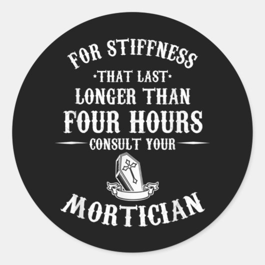 Embalmer Mortuary Beerdigung Director Konsultieren Runder Aufkleber (Vorderseite)