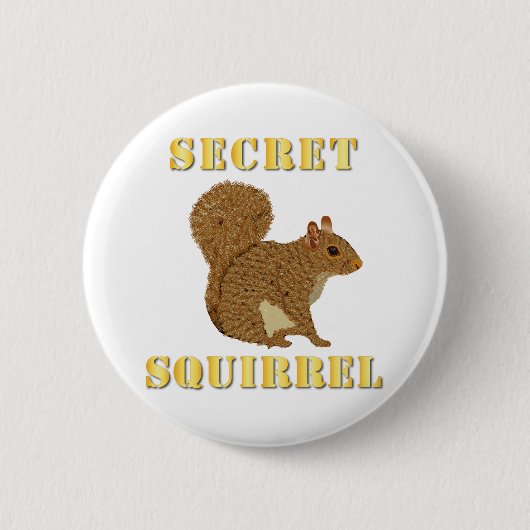 Emblem - Geheimes Eichhörnchen mit Text Button (Vorderseite)