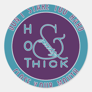 Emblem Hot Dick und Hübsch nicht zu hart starren Runder Aufkleber