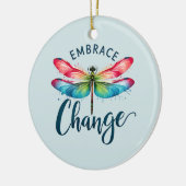 Embrace Change - Artistic Dragonfly Keramik Ornament (Links)