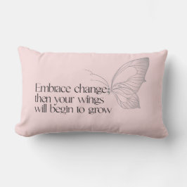 Embrace Change Lumbar Pillow Lendenkissen