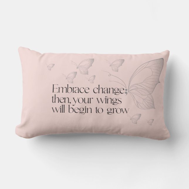 Embrace Change Lumbar Pillow Lendenkissen (Vorderseite)