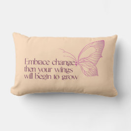 Embrace Change Lumbar Pillow Lendenkissen