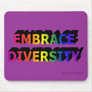 Embrace Diversity Custom Mousepad