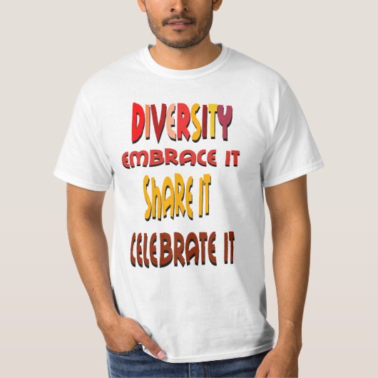 Embrace Diversity T - Shirt (Vorderseite)