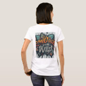 Embrace Eure wilde Frau T - Shirt (Schwarz voll)
