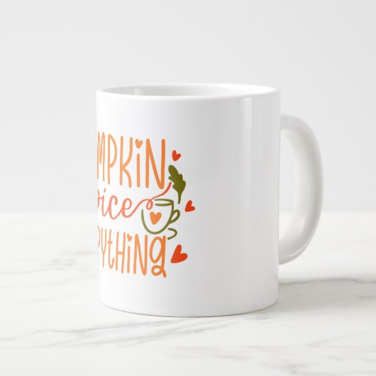 Embrace Fall Vibes with Our Pumpkin Spice Everythi Jumbo-Tasse (Vorderseite Rechts)