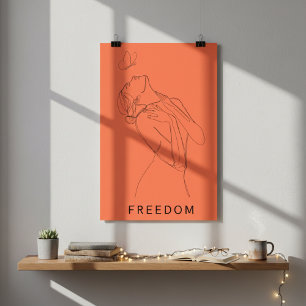 Embrace Freedom: Die Kunst der Frauen und Schmette Poster
