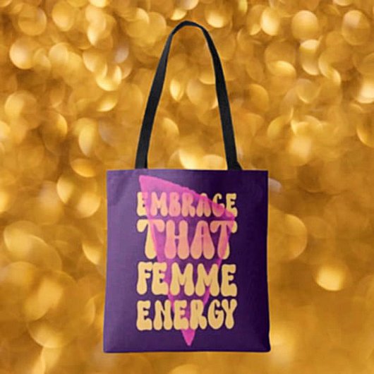 Embrace für die Femme Energy Tote Tasche