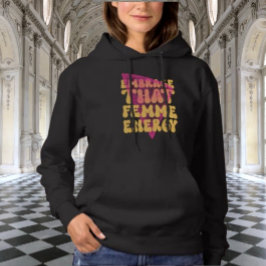 Embrace für die weibliche Energiehoodie Hoodie