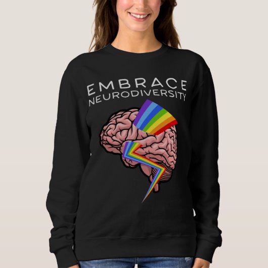 Embrace Neurodiversity Autism Awareness ASD Men Wo Sweatshirt (Vorderseite)