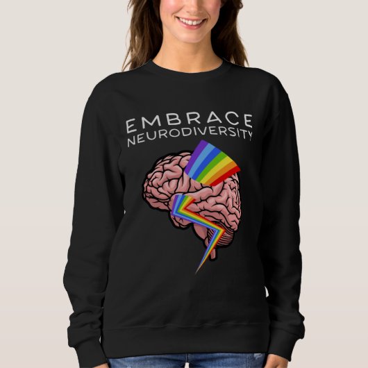 Embrace Neurodiversity Autism Awareness ASD Mental Sweatshirt (Vorderseite)