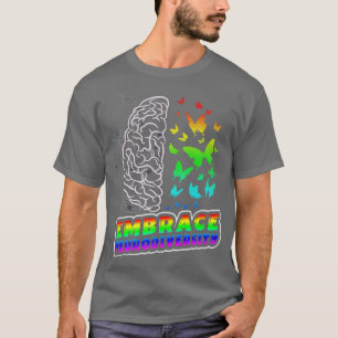 Embrace Neurodiversity Autismus ADHD ASD Rainbow B T-Shirt