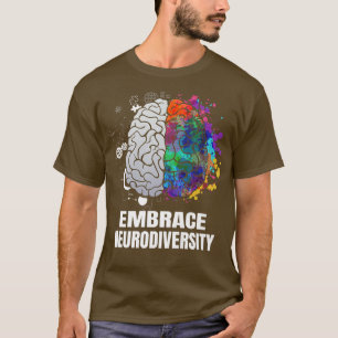 Embrace Neurodiversity Autismus ADHD ASD Rainbow B T-Shirt