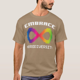 Embrace Neurodiversity Autismus ADHD ASD Rainbow B T-Shirt