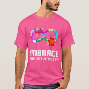 Embrace Neurodiversity Autismus ADHD ASD Rainbow B T-Shirt