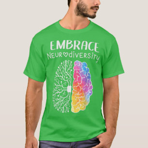 Embrace Neurodiversity Gehirn Embrace ADHD Autismu T-Shirt