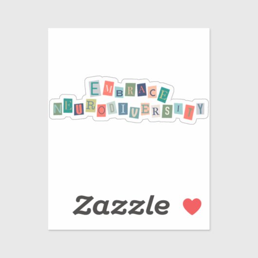 Embrace Neurodiversity | Neurodivere Sensibilisier Aufkleber (Blatt)