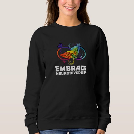 Embrace Neurodiversity Sweatshirt (Vorderseite)