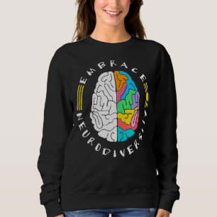 Embrace Neuroversity Asd Autismus Bewusstsein Sweatshirt