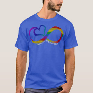 Embrace Neuroversity Autismus Spektrum ASD ADHD Ra T-Shirt
