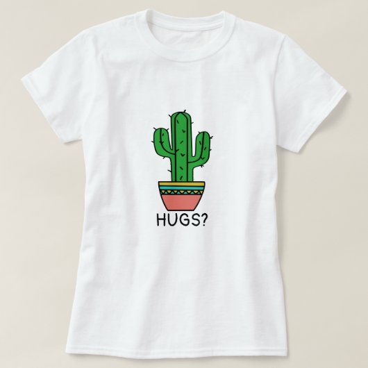 Embrace Prickly Spaß | Anpassbare Cactus Hugs T-Shirt (Design vorne)