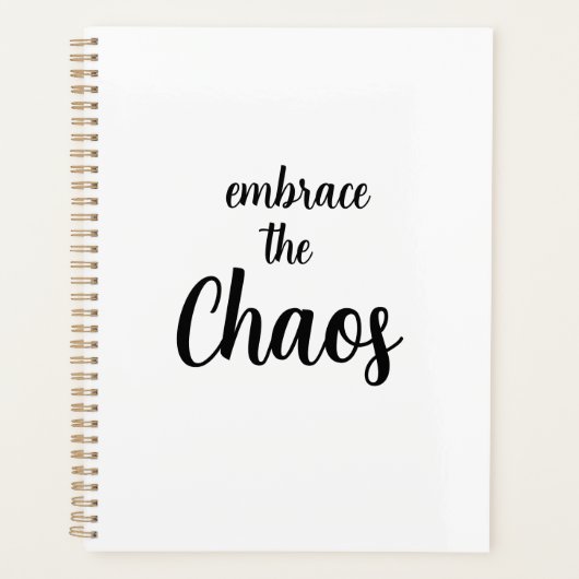 Embrace the Chaos Funny Planer (Vorderseite)