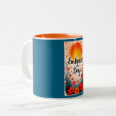 Embrace the Day Sunny Floral Mug Zweifarbige Tasse (Vorderseite Links)