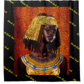 "Embrace the Majesty of Nubian Queens" Duschvorhang (Vorderseite)