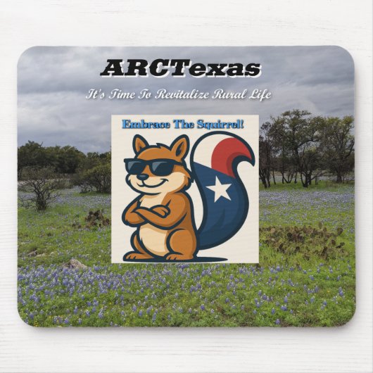 Embrace The Squirrel That is Life! Mousepad (Vorne)