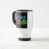 "Embrace Transition" Reisecoffee Mug Reisebecher (Vorderseite Links)