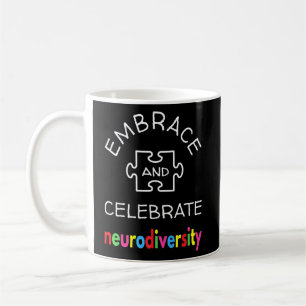 Embrace und Feier der Neurovielfalt Kaffeetasse