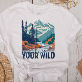"Embrace your Wild" Retro-Bergwelt T-Shirt