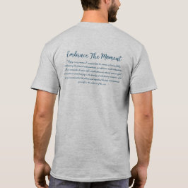 EmbraceTheMoment 🌟 T-Shirt