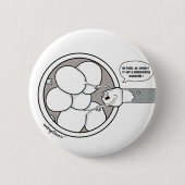 Embryo Biposy Button (Vorderseite)
